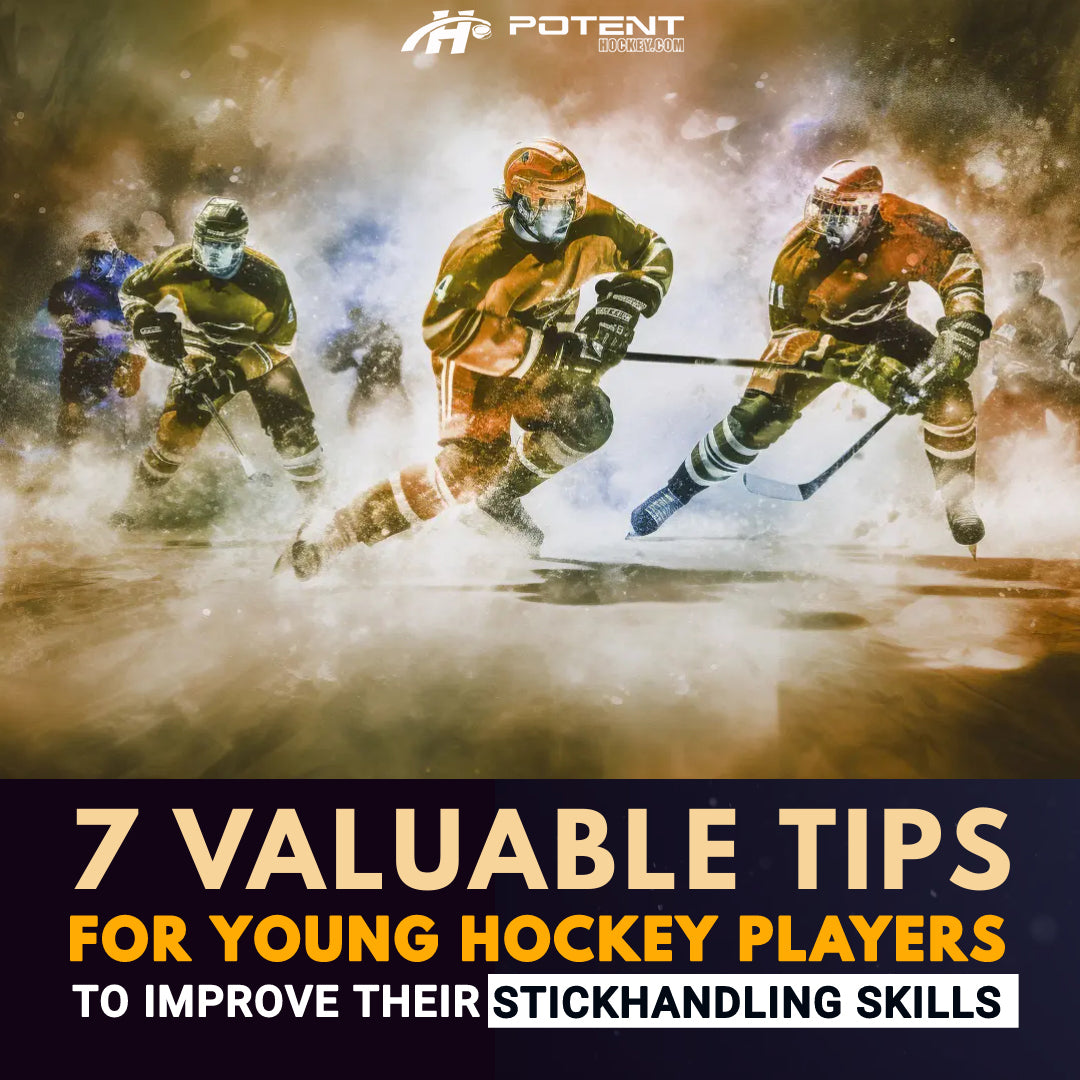 7 Valuable Tips for Young Hockey Players to Improve Their Stickhandling